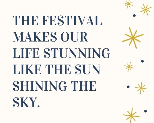 festival quotes