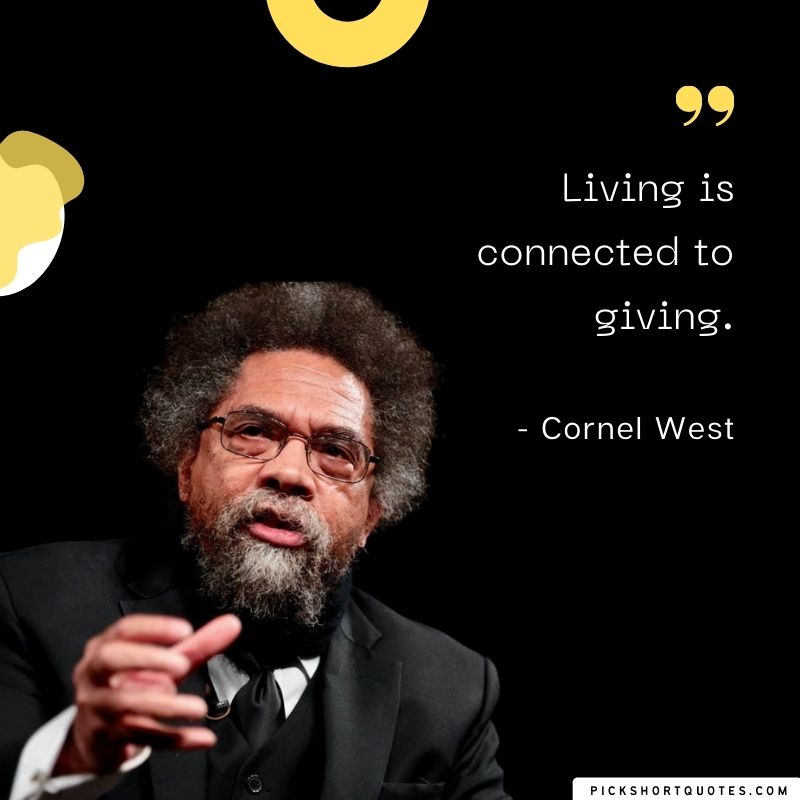 Cornel West Quotes