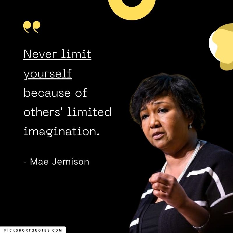 Mae Jemison Inspirational Quotes