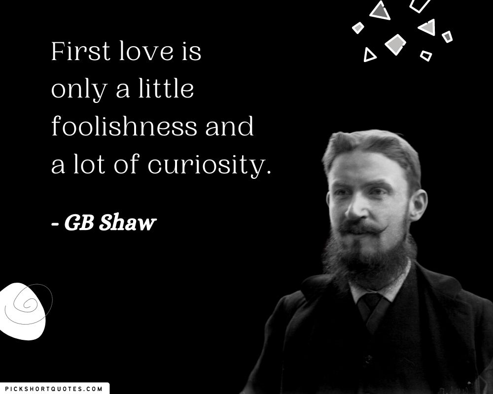 George Bernard Shaw Quotes on Love