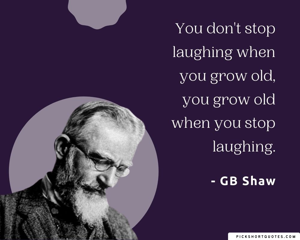 George Bernard Shaw Quotes on Happiness